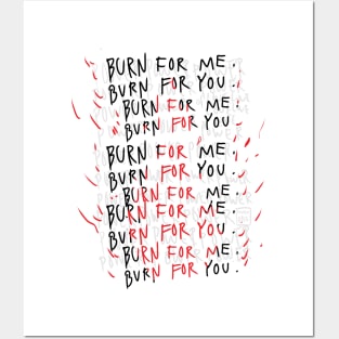 Burn Posters and Art